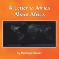 A Letter to Africa About Africa - Paperback