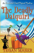 The Deadly Daiquiri - Paperback