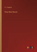 Three Short Novels - Paperback