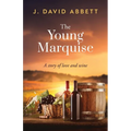 The Young Marquise: A Story of Love and Wine - Paperback