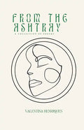 From The Ashtray: a collection of poetry - Paperback
