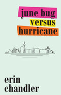 June Bug Versus Hurricane - Paperback