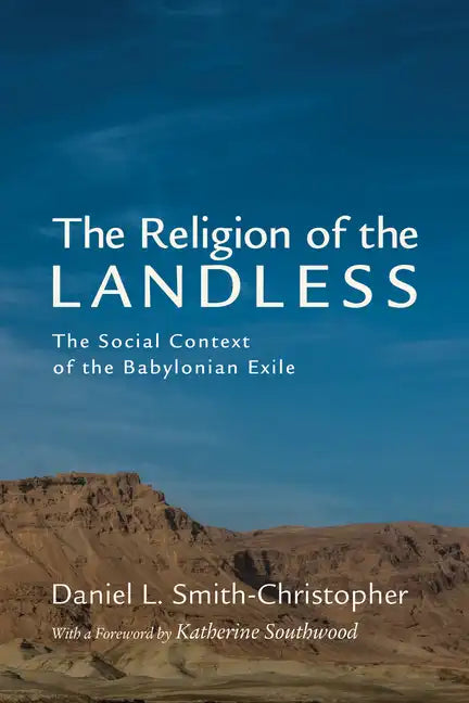 The Religion of the Landless - Paperback