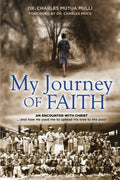 My Journey of Faith: An Encounter with Christ...and How He Used Me to Spread His Love to the Poor - Paperback