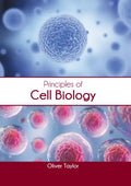Principles of Cell Biology - Hardcover