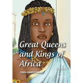Great Queens and Kings of Africa Vol 1: Never leave an enemy behind - Paperback