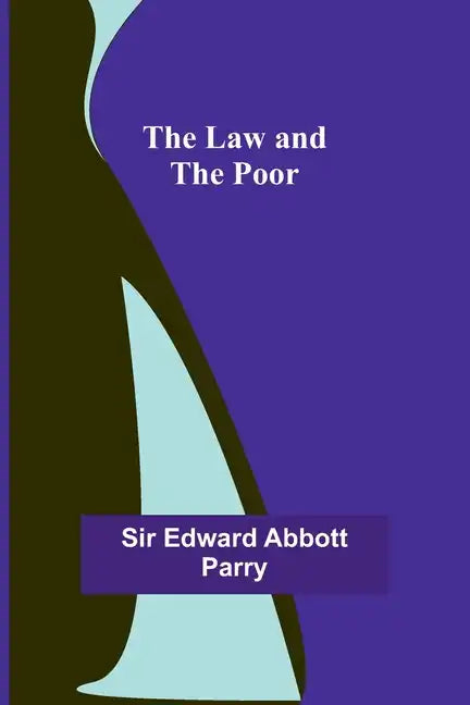The Law and the Poor - Paperback