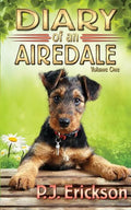 Diary of an Airedale: a terrier's tale - Paperback