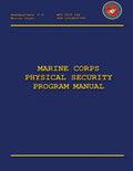 Marine Corps Physical Security Program Manual - Paperback
