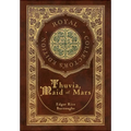 Thuvia, Maid of Mars (Royal Collector's Edition) (Case Laminate Hardcover with Jacket) - Hardcover