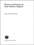 Women and Property: In Early Modern England - Paperback