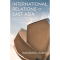 International Relations of East Asia: Structures, Institutions and International Order - Paperback