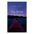The Bride of Dreams - Paperback