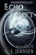 Echo Rift: Riven Worlds Book Three - Paperback