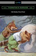 Old Mother West Wind - Paperback