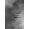 I Wrote This for You and Only You - Paperback