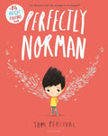 Perfectly Norman - Hardcover