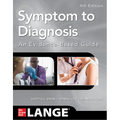 Symptom to Diagnosis an Evidence Based Guide, Fourth Edition - Paperback