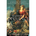Marks of Opulence: The Why, When and Where of Western Art 1000-1914 - Paperback