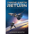 Thrive Earth Return - Paperback