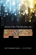 Selected Problems in Physics with Answers - Paperback