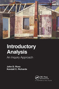 Introductory Analysis: An Inquiry Approach - Paperback