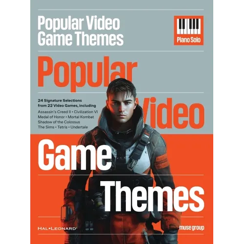 Popular Video Game Themes for Piano Solo: 24 Iconic Melodies from 22 Beloved Games - Paperback
