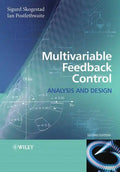 Multivariable Feedback Control: Analysis and Design - Paperback