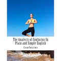 The Analects of Confucius In Plain and Simple English - Paperback