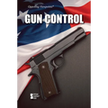 Gun Control - Library Binding