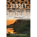 Sunset over Swaziland - Paperback