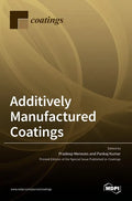 Additively Manufactured Coatings - Hardcover