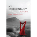 My Exceeding Joy: Psalms 38-51 - Paperback