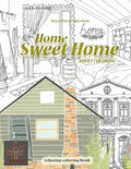 Relaxing coloring book Home Sweet Home. Home and Interior Adult coloring: Adult coloring book Home & Architecture - Paperback