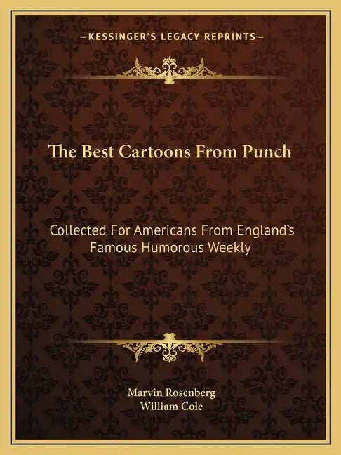 The Best Cartoons from Punch: Collected for Americans from England's Famous Humorous Weekly - Paperback