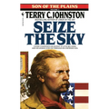 Seize the Sky - Paperback