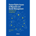 Human Rights Issues in Migration and Border Management - Hardcover