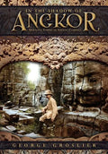 In the Shadow of Angkor - Unknown Temples of Ancient Cambodia - Paperback