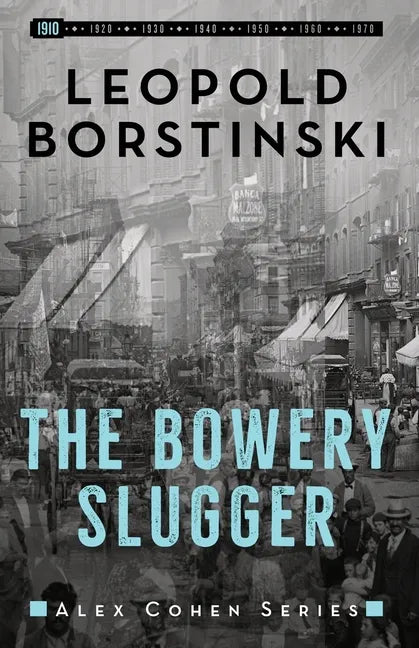 The Bowery Slugger - Paperback