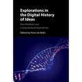 Explorations in the Digital History of Ideas - Hardcover