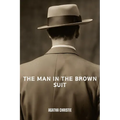 The Man in the Brown Suit (Annotated) - Paperback