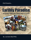 Earthly Paradise: The Complete Travel Guide to Historic Michoacan - Paperback