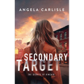 Secondary Target - Hardcover