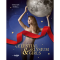 Celestial & Elysium Girls - Hardcover