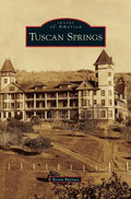 Tuscan Springs - Hardcover
