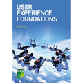 User Experience Foundations - Paperback