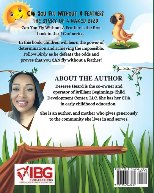 Can You Fly Without A Feather? The Story Of A Naked Bird - Paperback