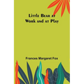 Little Bear at Work and at Play - Paperback