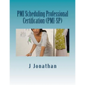 PMI Scheduling Professional Certification (PMI-SP) - Paperback