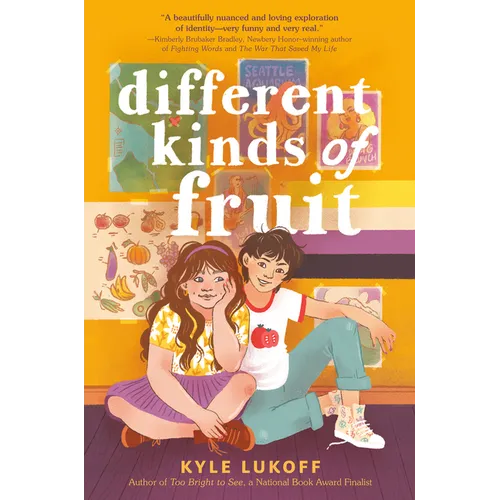 Different Kinds of Fruit - Library Binding